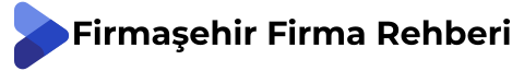 Firmaşehir Firma Rehberi